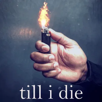 till i die by Black-D