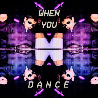 When You Dance by Typeo