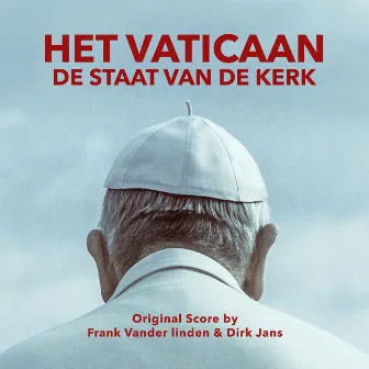 Het Vaticaan (Original Score) by Frank Vander linden