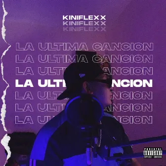 La Ultima Canción by KinyFlexx