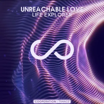 Unreachable Love by Life Explorer