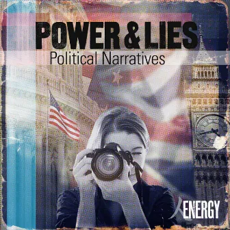 Power & Lies - Political Narratives by Phillip John Gregory