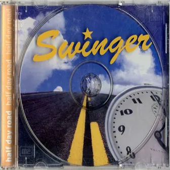 Half Day Road by Swinger