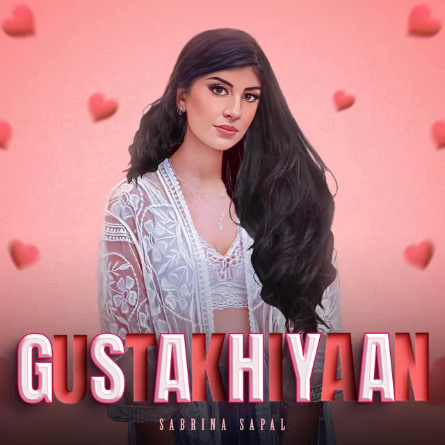 Gustakhiyaan