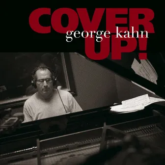 Cover Up! by George Kahn