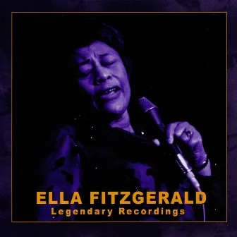 Ella Fitzgerald: Legendary Recordings by Ella Fitzgerald