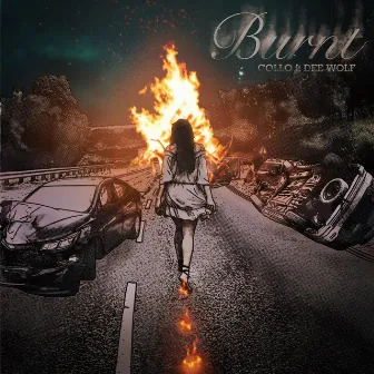 Burnt by Collo