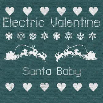 Santa Baby by Electric Valentine