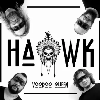 Voodoo Queen by Hawk