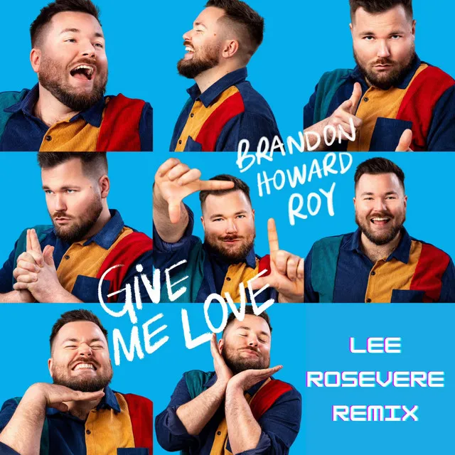 Give Me Love - Lee Rosevere Remix