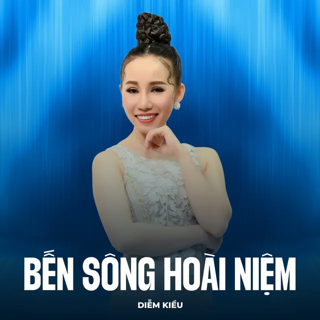 Bến Sông Hoài Niệm