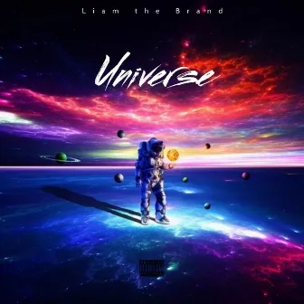 Universe by Liam the Brand