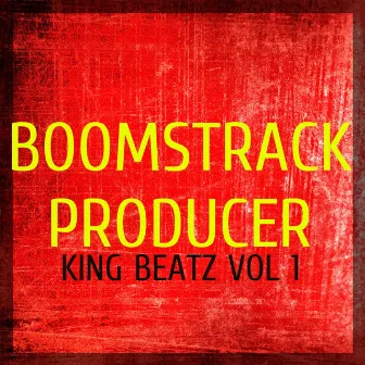 King Beatz, Vol. 1 by Boomstrack Producer