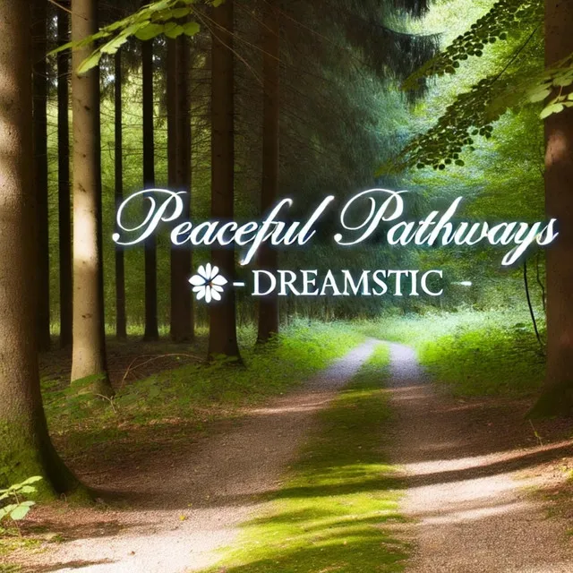 Peaceful Pathways