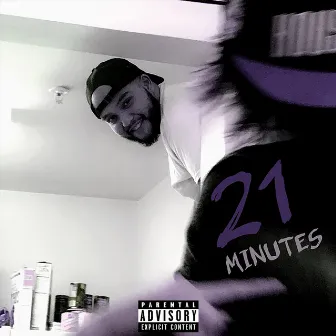 21 Minutes by Young Dreaz