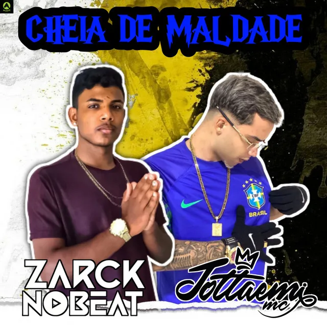 Cheia de Maldade