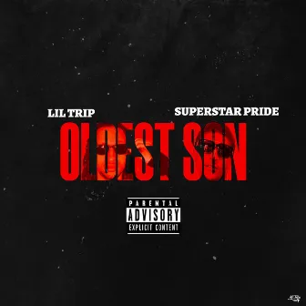 Oldest Son by Lil Trip