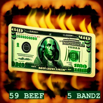 5 BANDZ by 59 Beef