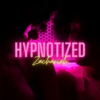 Hypnotized by Zachariah