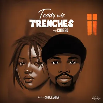 Trenches by Teddy Wiz