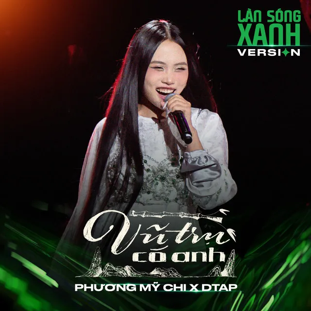 Vũ Trụ Có Anh - Làn Sóng Xanh Version