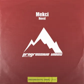 Need by Mekci