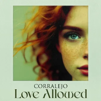 Love Allowed by Corralejo