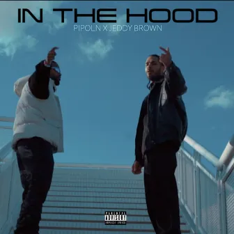 IN THE HOOD by Jeddy Brown