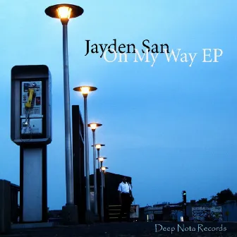 On My Way EP by Jayden San