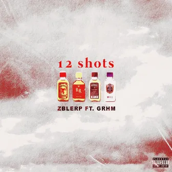 12 Shots by Zblerp