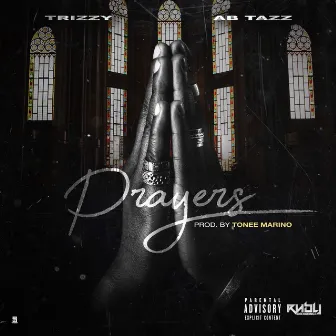 Prayers by Trizzy