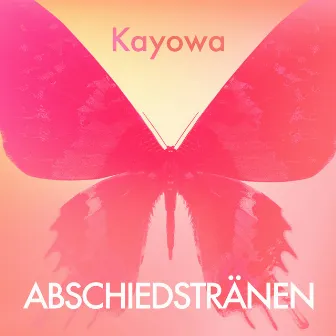 Abschiedstränen by Kayowa