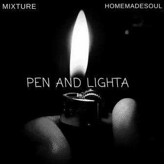 Pen and Lighta by Mixture