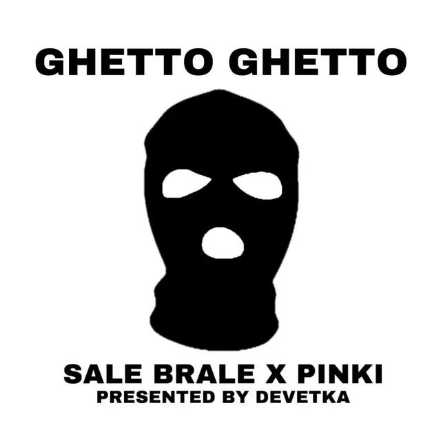 GHETTO GHETTO