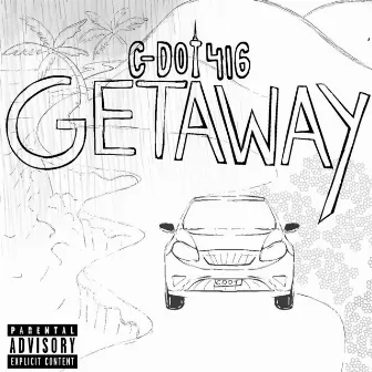 Getaway by C-Dot 416