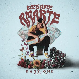 Dejame Amarte by Dany Ome