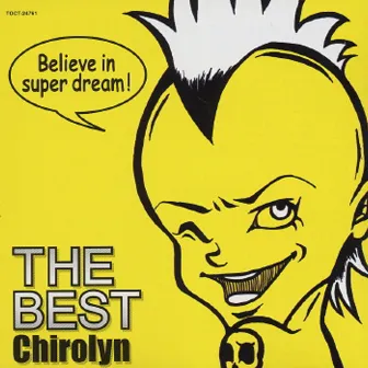 Chirolyn THE BEST by Chirolyn