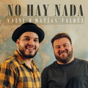 No Hay Nada by Valsi