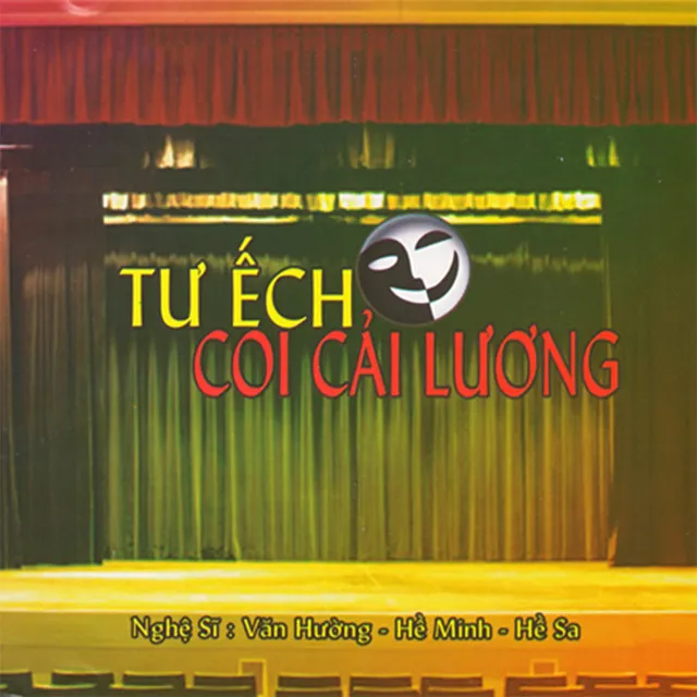 Tư Ếch Coi Cải Lương