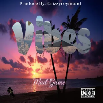 Vibes by Mad Game