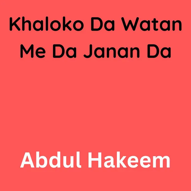 Khaloko Da Watan Me Da Janan Da