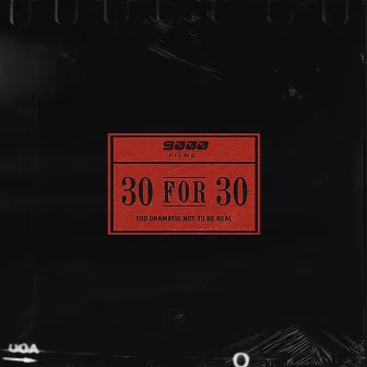 30 for 30 : 9000 by Dodey Pangea