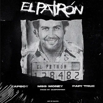 El Patrón by Zapboy