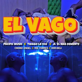 El Vago by Pacific music