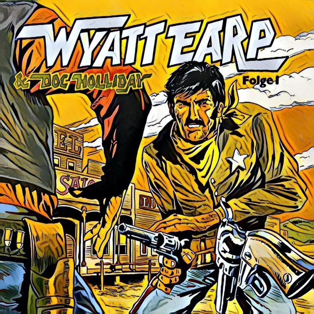 Teil 6 - Folge 1: Wyatt Earp räumt auf