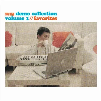 Demo Collection Volume 1 Favorites by 陳輝陽