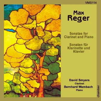 Reger: Sonatas for Clarinet and Piano by Bernhard Wambach