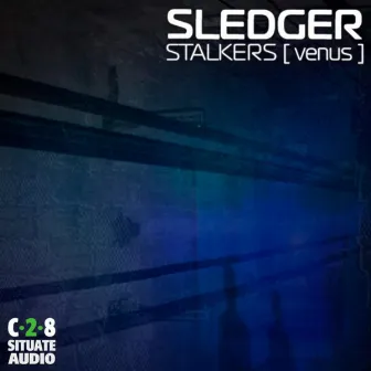 Stalkers (Venus) by Sledger