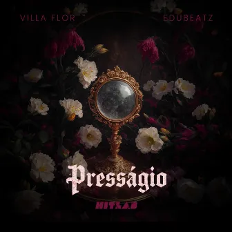 Presságio by Villa Flor