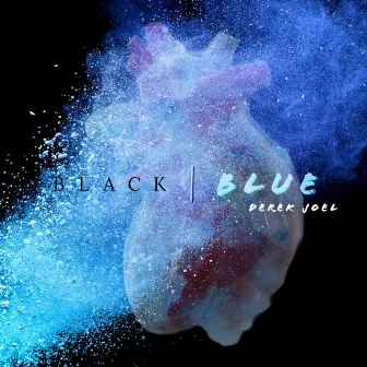 Black & Blue by Derek Joel